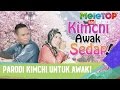 Parodi Kimchi Untuk Awak - MeleTOP Episod 230 [28.3.2017]