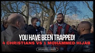Mohammed Hijab vs 4 Christians | YOU HAVE BEEN TRAPPED! | Speakers Corner
