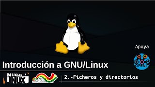 Curso básico Introducción a GNU/Linux - 2da clase - Nucleo Linux SCZ