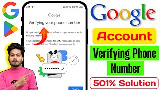 Google account verifying your phone number problem 2025 | verify your phone number problem solution