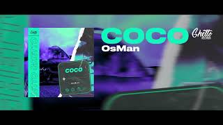 OsMan - Coco