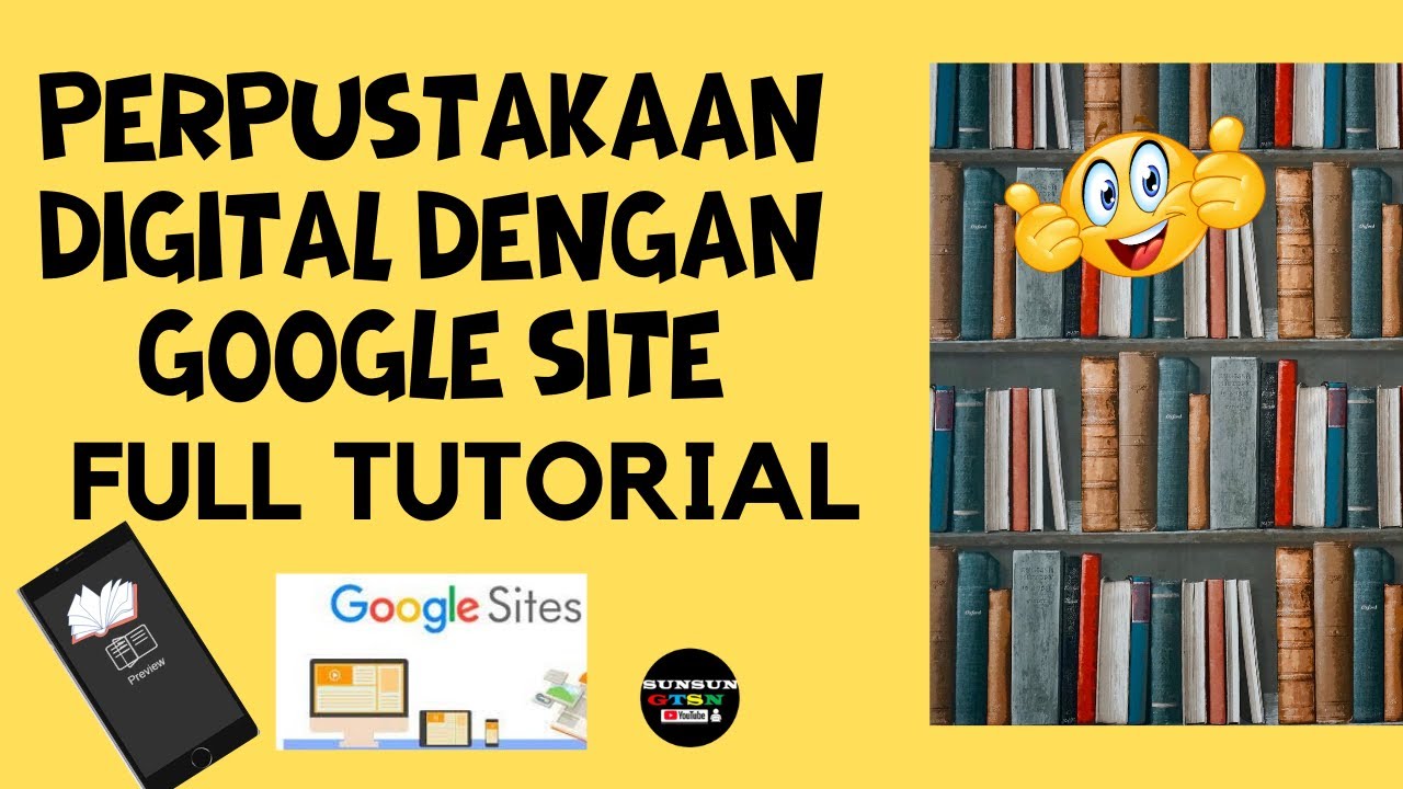 Perpustakaan Digital dengan Google Site Digital Library Google Site