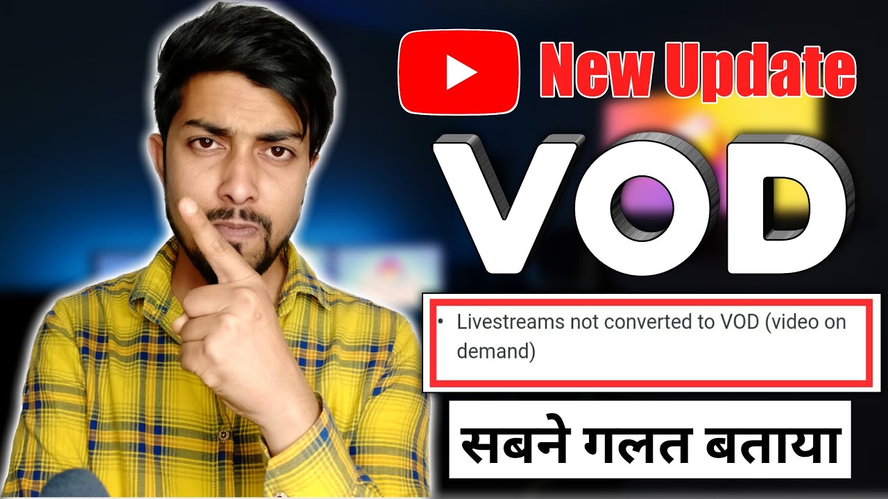 Livestreams not converted to VOD ( Video On Demand ) Full Explain YouTube New Update