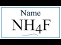 Ammonium Ion and Fluoride Concepts