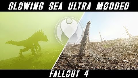 PHOTOREALISTIC GLOWING SEA - ULTRA MODDED | Fallout 4 - ENB Graphics