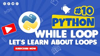 10 Python While Loop