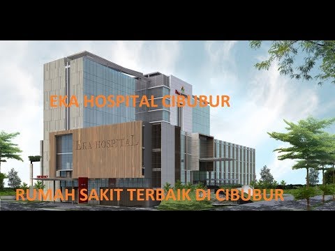 EKA HOSPITAL CIBUBUR #EKAHOSPITAL BEGINI FASILITASNYA