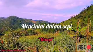 STORY WA 'Mencintai dalam sepi'