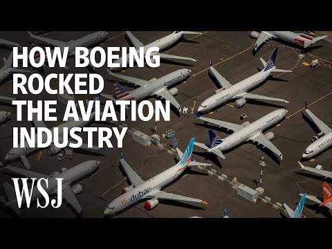 Inside the Boeing 737 MAX Scandal That Rocked Aviation | WSJ
