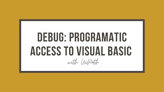 Debugging in UiPath: Error Programmatic Access to Visual Basic Project is not trusted