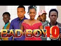 BAD BOY EPISODE 10
