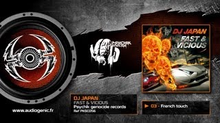 DJ JAPAN - 03 - FRENCH TOUCH - FAST & VICIOUS - PKGCD56