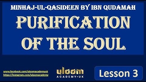 Purification of the Soul - Lesson 3