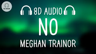 Meghan Trainor - No (8D AUDIO) “Untouchable” Resimi