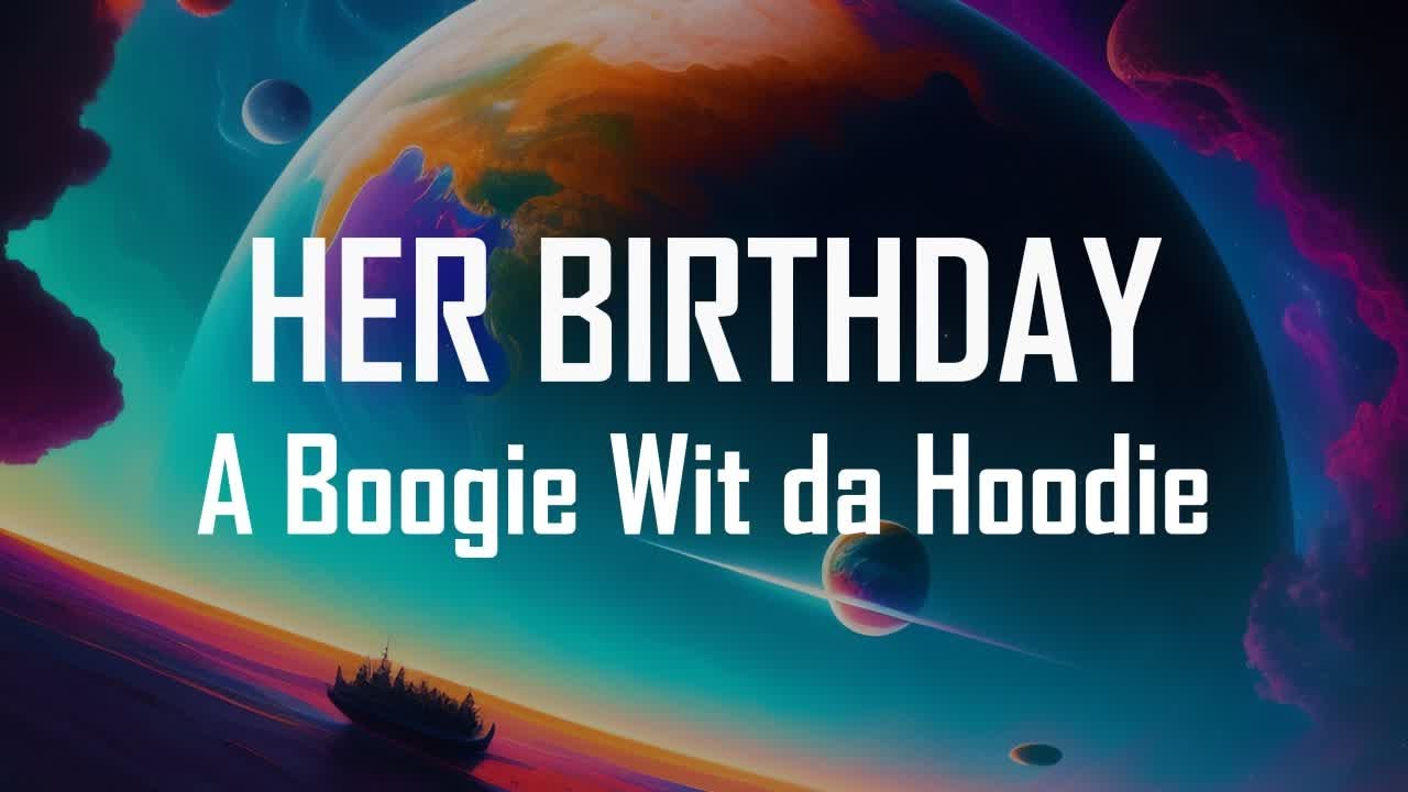 A Boogie wit da Hoodie Birthday