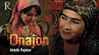 Abdulla Rajabov - Onajon | Абдулла Ражабов - Онажон #UydaQoling