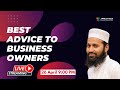 Best advice to business owners and job person  live season 1