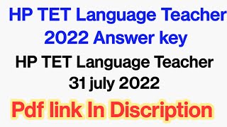 Hp LT TET answer key 2022 \/\/ HP Language Teacher TET answer key june 2022 #hplttet