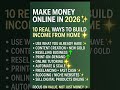 🔥 “MAKE MONEY ONLINE IN 2026 😳 | 10 REAL WAYS TO BUILD INCOME FROM HOME 💻💰🚀” #explore #shorts #money