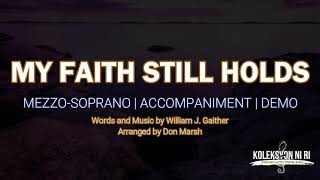 My Faith Still Holds | Mezzo-Soprano | Piano