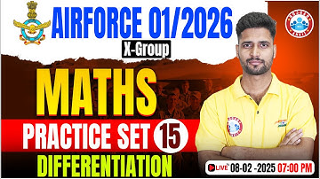 Airforce Practice Set 2025 | Differentiation | Tech Maths for Airforce By Vishal Sir