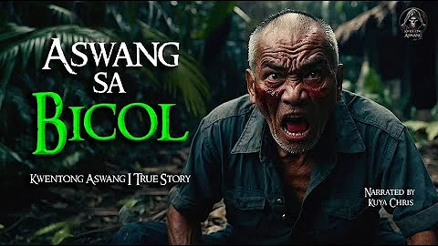 ASWANG SA BICOL | Tagalog Horror Stories | True Stories