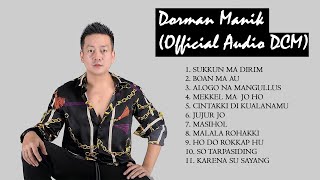 Dorman Manik | Album Cinta Dorman Manik Part 2 ( Official Audio DCM )