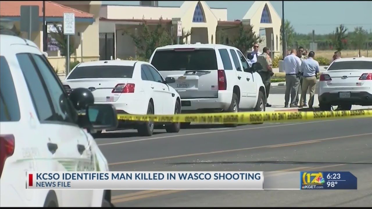 KCSO identifies man killed in Wasco shooting - YouTube