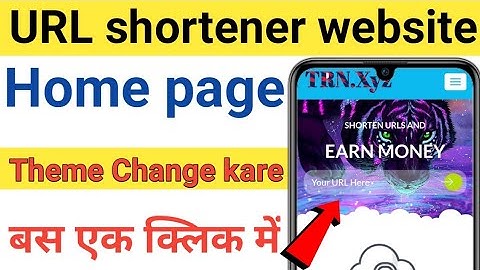 Link shortner website Home page background change 1 click, URL shortener website ka home page