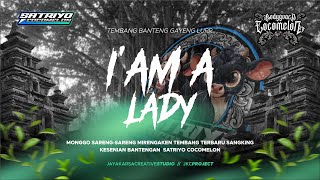 DJ BANTENGAN-I'M A LADY🔥🔥🔥 -  SATRIYO COCOMELON - Tembang gayeng lur!!