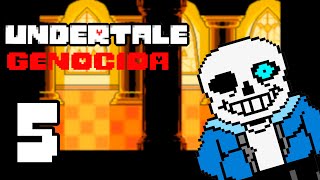 Vamos hasta Sans | Undertale GENOCIDA EP. 5