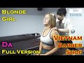 Vietnam Barber Shop BLONDE GIRL and Da FULL VERSION - Hwangje (Bangkok, Thailand)