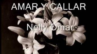 AMAR Y CALLAR - Nelly Omar with Lyric chords