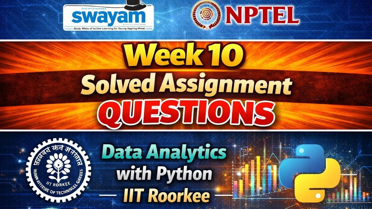 NPTEL Data Analytics with Python Week 10 Assignment Answers | SWAYAM ...