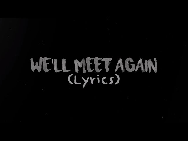 The Fat Rat & Laura Brehm - We'll meet again ( Lyrics ) 