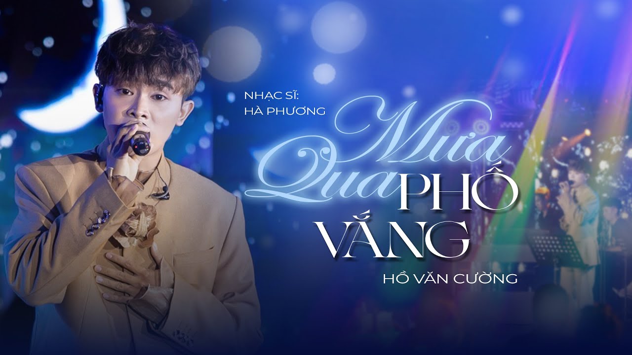 MƯA QUA PHỐ VẮNG - HỒ VĂN CƯỜNG | Live at Skyline Entertainment | Live Performance