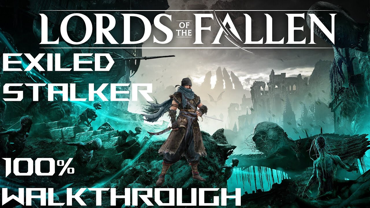 Lords of the fallen 2023 Exiled stalker walkthrough ep 12 Fitzroy's