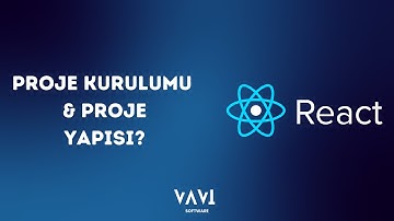 Vite ile React Projesi Oluşturma & Proje Yapısını Anlama