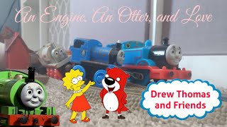 Drew Thomas and Friends: An Engine, An Otter, and Love