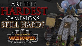 Are the HARDEST WH2 Campaigns still hard in IMMORTAL EMPIRES? - Warhammer 3