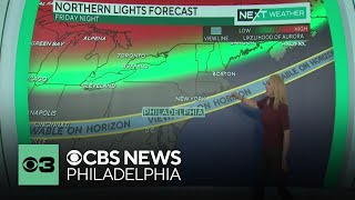 Will the Philadelphia area see the Northern Lights? Here&#39;s what we know.