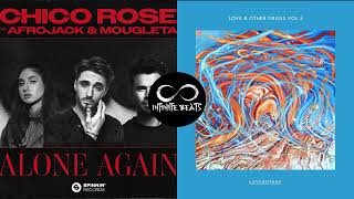 Chico Rose (ft. Afrojack & Mougleta) - Alone Again vs. Waiting Game (Infinite Beats Mashup)