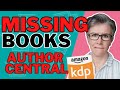 Missing Books from Author Central? How to Add Your Books to Author Central. Amazon KDP.