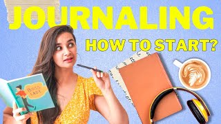 Journaling for Beginners: How to start journaling ✨ Adete Dahiya