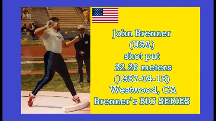John Brenner (USA) shot put 22.26 meters (1987-04-...