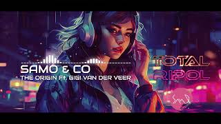 SAMO & CO - THE ORIGIN Feat GIGI VAN DER VEER aka Piuma Blu