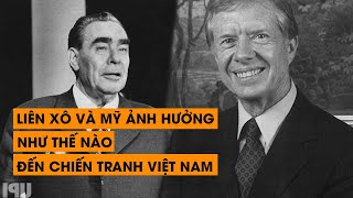 [Tổng hợp]: Liên Xô và Mỹ ảnh hưởng như thế nào đến chiến tranh Việt Nam