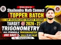 🔥One Shot || Trigonometry || All Formulas || Tricks के साथ याद करे || By :- Shailendra Sir 🔥