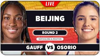 GAUFF vs OSORIO • WTA Beijing 2026 • LIVE Tennis Watchalong