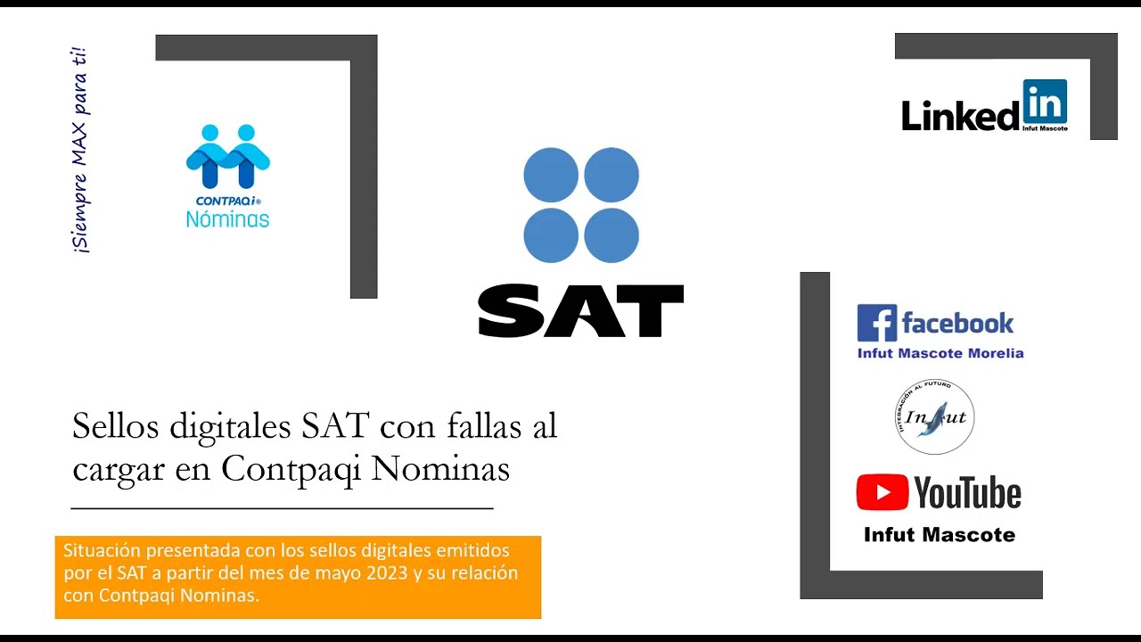 Situación Sellos digitales con error al subir a Contpaqi Nominas